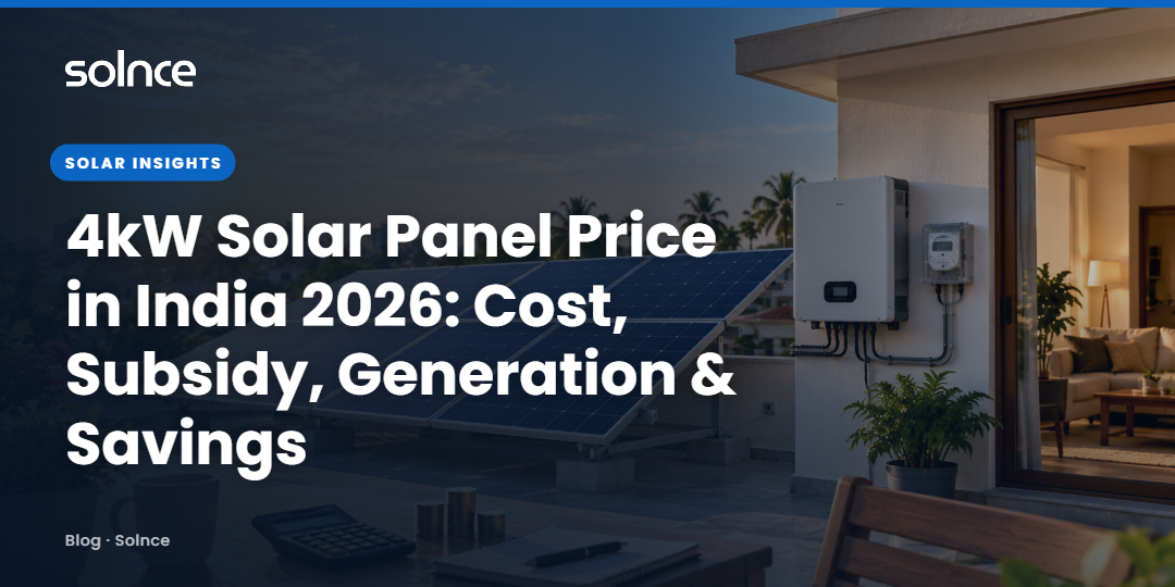 4kW Solar Panel Price in India 2026: Cost, Subsidy, Generation and Savings
